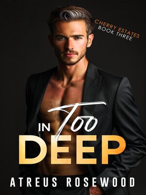 cover image of In Too Deep